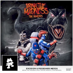 Bring the Madness (The Remixes)