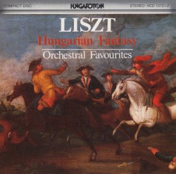 Hungarian Fantasy - Orchestral Favourites