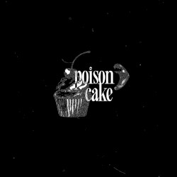 Poison Cake