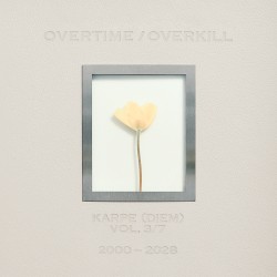 OVERTIME/OVERKILL VOL. 3