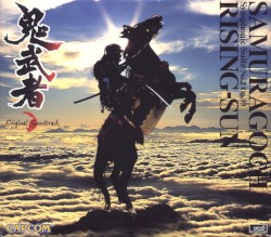 鬼武者 Original Soundtrack / SAMURAGOCH Symphonic Suite №2 Op. 93 RISING-SUN