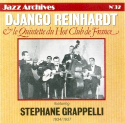 Django Reinhardt & Le Quintette du Hot Club de France 1934/1937