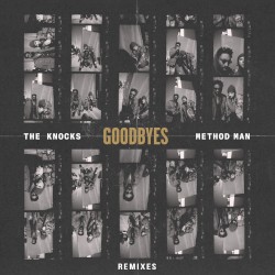 Goodbyes (Remixes)