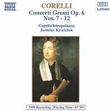 Concerti Grossi, op. 6 nos. 7-12