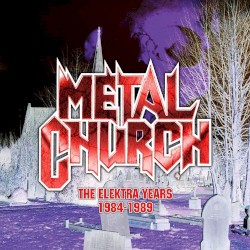 The Elektra Years 1984-1989
