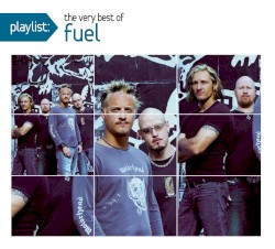 Плейлист: Самое лучшее из Fuel