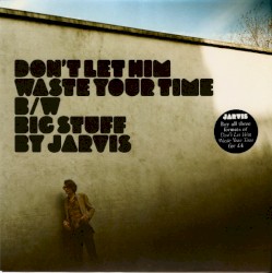 Don’t Let Him Waste Your Time