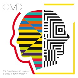 The Punishment of Luxury: B Sides & Bonus Material