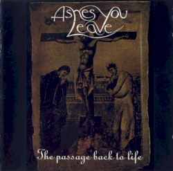 The Passage Back to Life