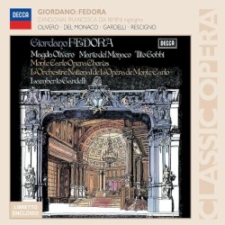 Giordano: Fedora / Zandonai: Francesca da Rimini (highlights)