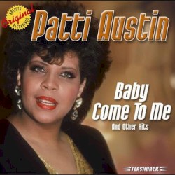 Baby Come To Me and Other Hits
