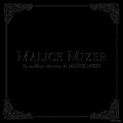 la meilleur selection de MALICE MIZER