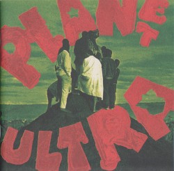 Planet Ultra