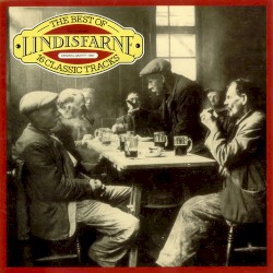 The Best of Lindisfarne:16 Classic Tracks
