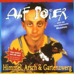 Himmel, Arsch & Gartenzwerg