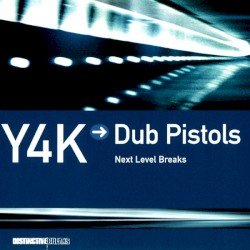 Y4K → Dub Pistols: Следующий уровень брейков