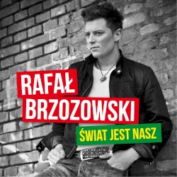 Świat jest nasz (Coca-Cola 2014 World’s Anthem)
