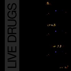 LIVE DRUGS
