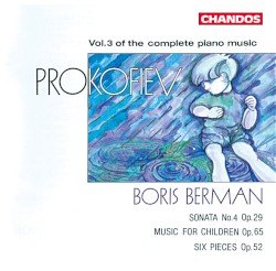Complete Piano Music, Volume 3: Sonata no. 4, op. 29 / Music for Children, op. 65 / Six Pieces, op. 52