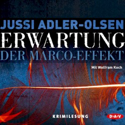 Erwartung: Der Marco-Effekt