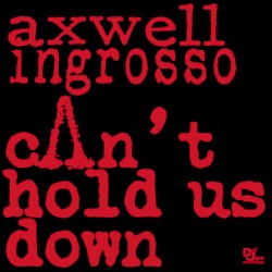 Cant Hold Us Down