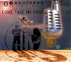 Come Take My Hand