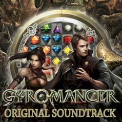Gyromancer オリジナル・サウンドトラック