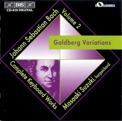Complete Keyboard Works, Volume 2: Goldberg Variations