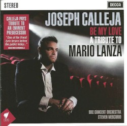 Be My Love: A Tribute To Mario Lanza