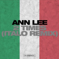 2 Times (Italo Remix)