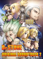 TVアニメ「Dr.STONE」オリジナルサウンドトラック2