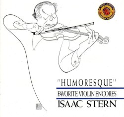 “Humoresque”: Favorite Violin Encores