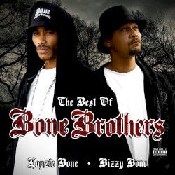 Лучшее из Bone Brothers