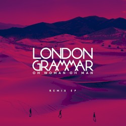 Oh Woman Oh Man (Remix EP)