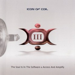 III: The Soul Is in the Software / Access and Amplify