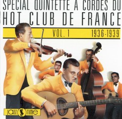 Spécial Quintette à Cordes du Hot Club de France