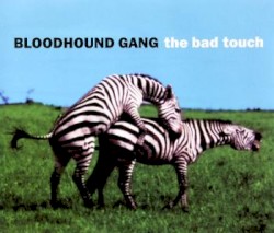 The Bad Touch
