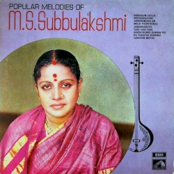 Popular Melodies of M.S. Subbulakshmi