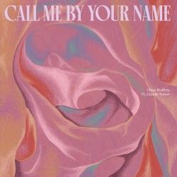 Call Me by Your Name