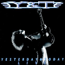 Yesterday & Today Live