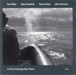 In the Evenings Out There