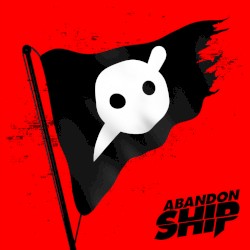 Abandon Ship