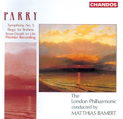 Symphony no. 5 / Elegy for Brahms / From Death to Life
