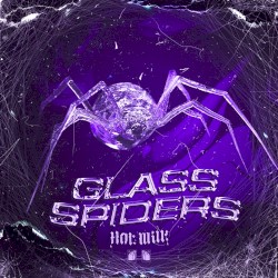 Glass Spiders