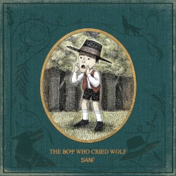 The Boy Who Cried Wolf
