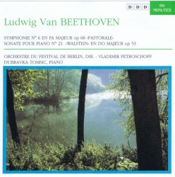 Symphonie N° 6 "Pastorale" / Sonate Pour Piano N° 21 "Walstein"