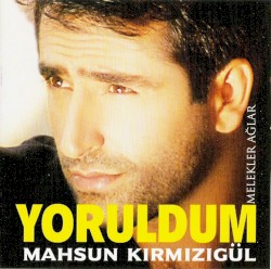 Yoruldum