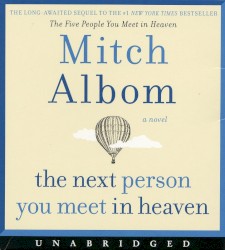 the next person you meet in heaven