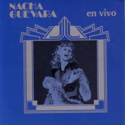 Nacha Guevara en vivo