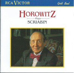 Horowitz Plays Scriabin